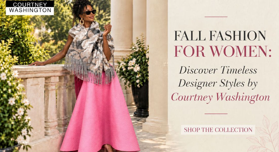 Fall Fashion for Women: Discover Designer Styles by Courtney Washington